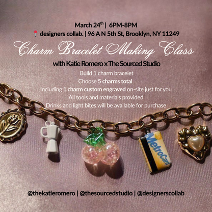 Charm Bracelet Making Experience - with Katie Romero x The Sourced Studio